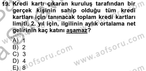 Bankaların Yönetimi Ve Denetimi Dersi 2014 - 2015 Yılı (Vize) Ara Sınav Soruları 19. Soru