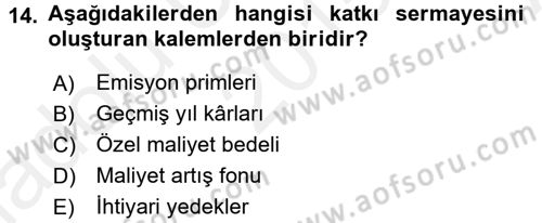 Bankaların Yönetimi Ve Denetimi Dersi 2015 - 2016 Yılı (Vize) Ara Sınav Soruları 14. Soru