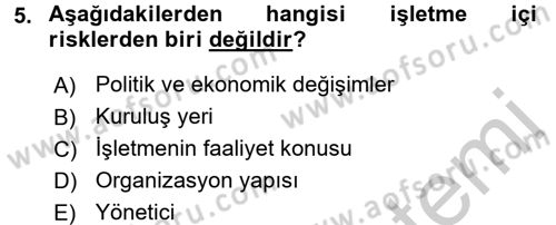 Bankaların Yönetimi Ve Denetimi Dersi 2016 - 2017 Yılı (Vize) Ara Sınavı 5. Soru