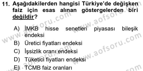 Bankaların Yönetimi Ve Denetimi Dersi 2017 - 2018 Yılı 3 Ders Sınav Soruları 11. Soru