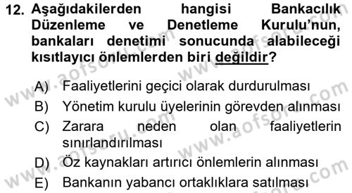Bankaların Yönetimi Ve Denetimi Dersi 2017 - 2018 Yılı 3 Ders Sınav Soruları 12. Soru