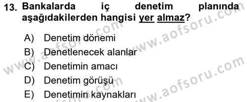 Bankaların Yönetimi Ve Denetimi Dersi 2017 - 2018 Yılı 3 Ders Sınav Soruları 13. Soru