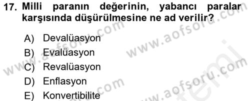 Bankaların Yönetimi Ve Denetimi Dersi 2017 - 2018 Yılı 3 Ders Sınavı 17. Soru