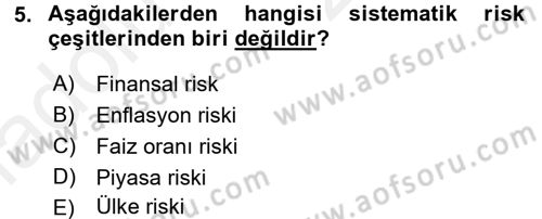 Bankaların Yönetimi Ve Denetimi Dersi 2017 - 2018 Yılı 3 Ders Sınav Soruları 5. Soru