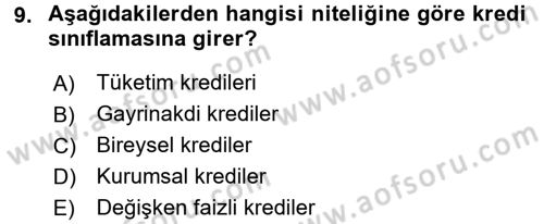 Bankaların Yönetimi Ve Denetimi Dersi Ara Sınavı Deneme Sınav Soruları 9. Soru
