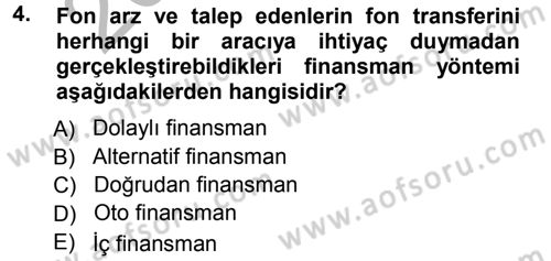 Bankalarda Kredi Yönetimi Dersi Ara Sınavı Deneme Sınav Soruları 4. Soru
