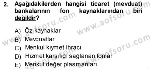 Bankalarda Kredi Yönetimi Dersi Ara Sınavı Deneme Sınav Soruları 2. Soru
