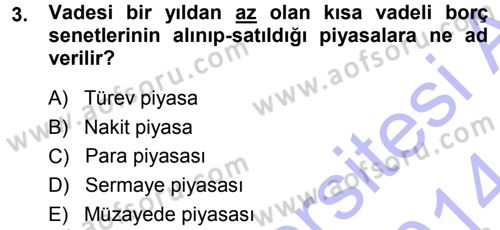 Bankalarda Kredi Yönetimi Dersi Ara Sınavı Deneme Sınav Soruları 3. Soru