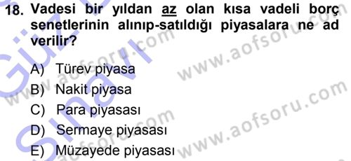 Bankalarda Kredi Yönetimi Dersi Ara Sınavı Deneme Sınav Soruları 18. Soru