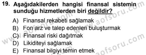 Bankalarda Kredi Yönetimi Dersi 2014 - 2015 Yılı (Vize) Ara Sınavı 19. Soru