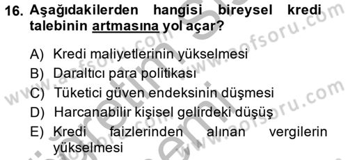 Bankalarda Kredi Yönetimi Dersi 2014 - 2015 Yılı (Final) Dönem Sonu Sınav Soruları 16. Soru