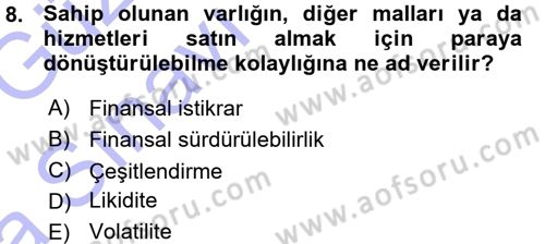 Bankalarda Kredi Yönetimi Dersi 2015 - 2016 Yılı (Vize) Ara Sınavı 8. Soru