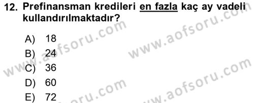 Bankalarda Kredi Yönetimi Dersi 2015 - 2016 Yılı (Final) Dönem Sonu Sınav Soruları 12. Soru