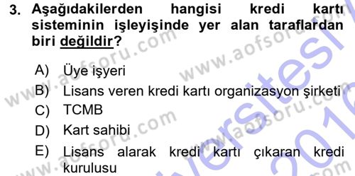 Bankalarda Kredi Yönetimi Dersi 2015 - 2016 Yılı (Final) Dönem Sonu Sınav Soruları 3. Soru