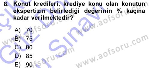 Bankalarda Kredi Yönetimi Dersi 2015 - 2016 Yılı (Final) Dönem Sonu Sınav Soruları 8. Soru