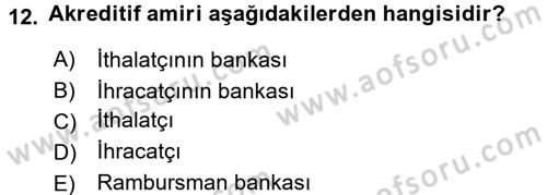Bankalarda Kredi Yönetimi Dersi 2015 - 2016 Yılı Tek Ders Sınav Soruları 12. Soru