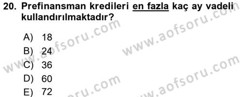 Bankalarda Kredi Yönetimi Dersi 2015 - 2016 Yılı Tek Ders Sınav Soruları 20. Soru
