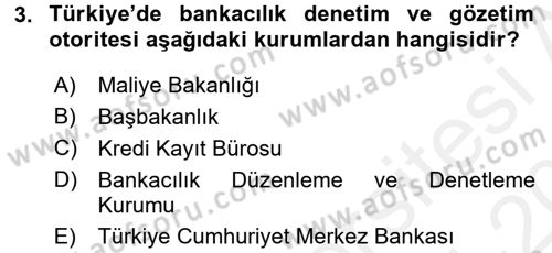 Bankalarda Kredi Yönetimi Dersi 2015 - 2016 Yılı Tek Ders Sınav Soruları 3. Soru