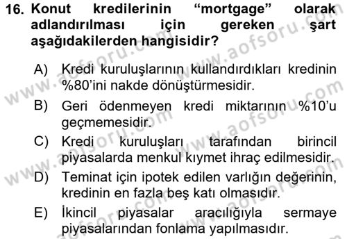 Bankalarda Kredi Yönetimi Dersi 2016 - 2017 Yılı (Final) Dönem Sonu Sınav Soruları 16. Soru
