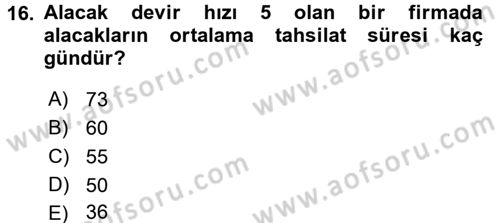 Bankalarda Kredi Yönetimi Dersi 2017 - 2018 Yılı (Vize) Ara Sınavı 16. Soru