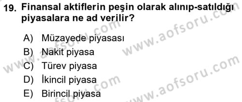 Bankalarda Kredi Yönetimi Dersi Ara Sınavı Deneme Sınav Soruları 19. Soru