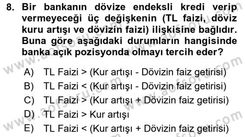 Bankalarda Kredi Yönetimi Dersi 2020 - 2021 Yılı Yaz Okulu Sınav Soruları 8. Soru