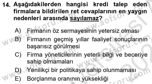 Bankalarda Kredi Yönetimi Dersi Ara Sınavı Deneme Sınav Soruları 14. Soru