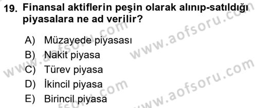 Bankalarda Kredi Yönetimi Dersi 2021 - 2022 Yılı (Vize) Ara Sınav Soruları 19. Soru