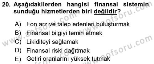Bankalarda Kredi Yönetimi Dersi 2021 - 2022 Yılı (Vize) Ara Sınav Soruları 20. Soru