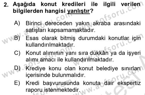 Bankalarda Kredi Yönetimi Dersi 2021 - 2022 Yılı (Final) Dönem Sonu Sınav Soruları 2. Soru