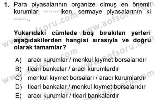 Bankalarda Kredi Yönetimi Dersi 2022 - 2023 Yılı (Vize) Ara Sınav Soruları 1. Soru
