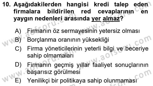 Bankalarda Kredi Yönetimi Dersi Ara Sınavı Deneme Sınav Soruları 10. Soru