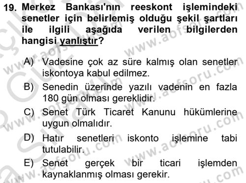 Bankalarda Kredi Yönetimi Dersi Ara Sınavı Deneme Sınav Soruları 19. Soru