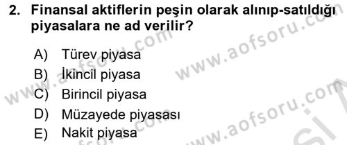 Bankalarda Kredi Yönetimi Dersi Ara Sınavı Deneme Sınav Soruları 2. Soru