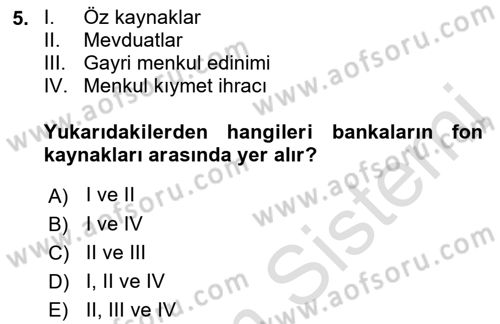 Bankalarda Kredi Yönetimi Dersi 2022 - 2023 Yılı (Vize) Ara Sınav Soruları 5. Soru