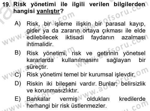 Bankalarda Kredi Yönetimi Dersi 2022 - 2023 Yılı (Final) Dönem Sonu Sınav Soruları 19. Soru