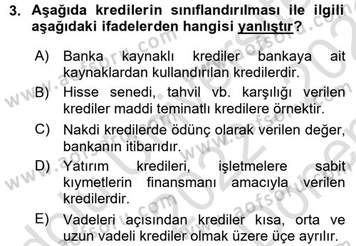 Bankalarda Kredi Yönetimi Dersi 2022 - 2023 Yılı (Final) Dönem Sonu Sınav Soruları 3. Soru