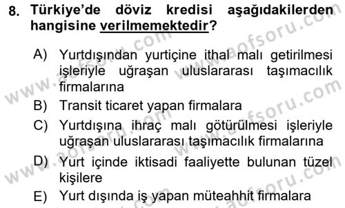 Bankalarda Kredi Yönetimi Dersi 2022 - 2023 Yılı (Final) Dönem Sonu Sınav Soruları 8. Soru