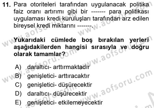 Bankalarda Kredi Yönetimi Dersi 2022 - 2023 Yılı Yaz Okulu Sınav Soruları 11. Soru