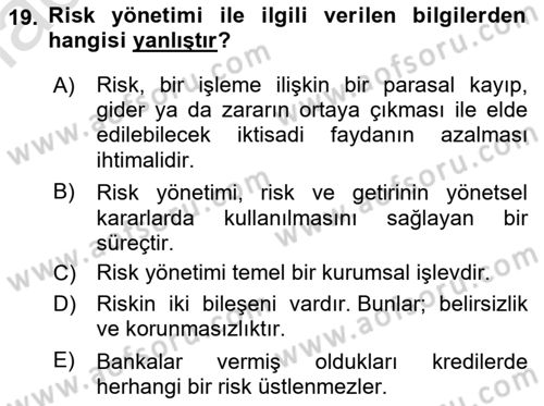 Bankalarda Kredi Yönetimi Dersi 2022 - 2023 Yılı Yaz Okulu Sınav Soruları 19. Soru