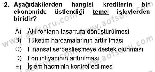 Bankalarda Kredi Yönetimi Dersi 2022 - 2023 Yılı Yaz Okulu Sınav Soruları 2. Soru