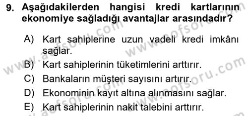 Bankalarda Kredi Yönetimi Dersi 2022 - 2023 Yılı Yaz Okulu Sınav Soruları 9. Soru