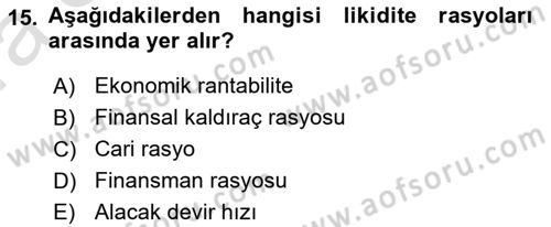 Bankalarda Kredi Yönetimi Dersi Ara Sınavı Deneme Sınav Soruları 15. Soru