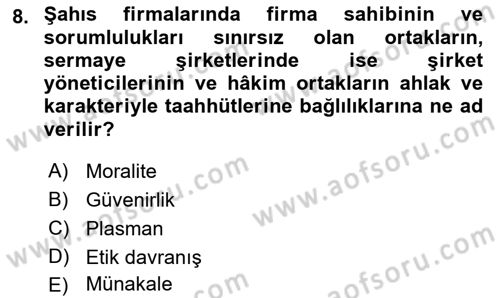 Bankalarda Kredi Yönetimi Dersi 2023 - 2024 Yılı (Vize) Ara Sınav Soruları 8. Soru