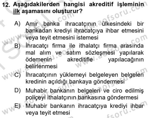 Bankalarda Kredi Yönetimi Dersi 2023 - 2024 Yılı (Final) Dönem Sonu Sınav Soruları 12. Soru