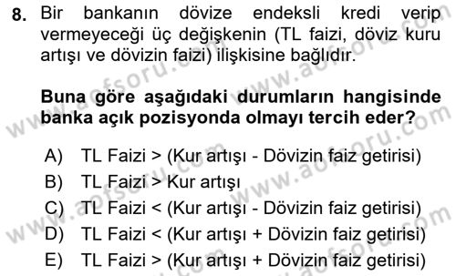 Bankalarda Kredi Yönetimi Dersi 2023 - 2024 Yılı (Final) Dönem Sonu Sınav Soruları 8. Soru