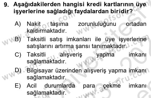 Bankalarda Kredi Yönetimi Dersi 2023 - 2024 Yılı (Final) Dönem Sonu Sınav Soruları 9. Soru