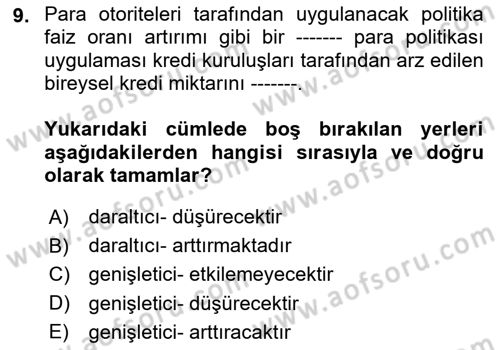 Bankalarda Kredi Yönetimi Dersi 2023 - 2024 Yılı Yaz Okulu Sınav Soruları 9. Soru