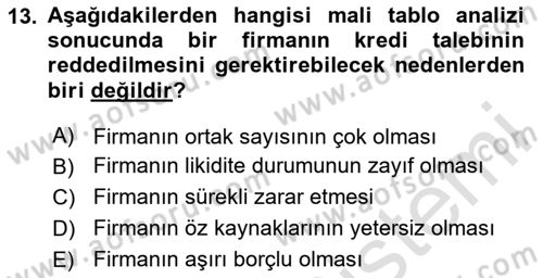 Bankalarda Kredi Yönetimi Dersi 2024 - 2025 Yılı (Vize) Ara Sınav Soruları 13. Soru