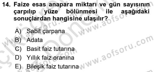 Bankalarda Kredi Yönetimi Dersi Ara Sınavı Deneme Sınav Soruları 14. Soru